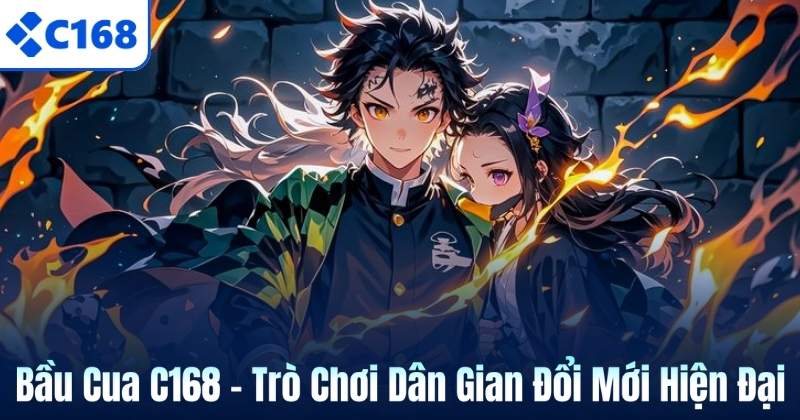 Bầu Cua C168 – Trò Chơi Dân Gian Đổi Mới Hiện Đại